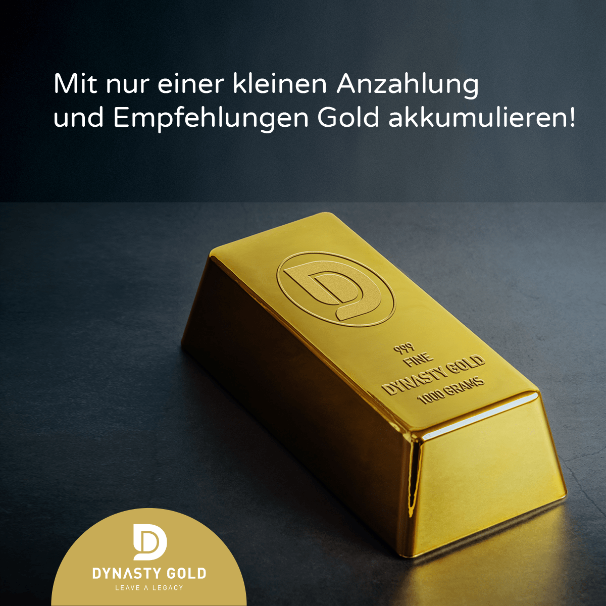 Dynasty Gold weiter empfehlen und dadurch günstiger Gold erwerben Günstig Gold kaufen bei Dynasty Gold durch Empfehlungen